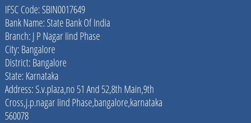 State Bank Of India J P Nagar Iind Phase Branch Bangalore IFSC Code SBIN0017649