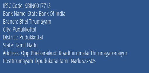 State Bank Of India Bhel Tirumayam Branch Pudukkottai IFSC Code SBIN0017713