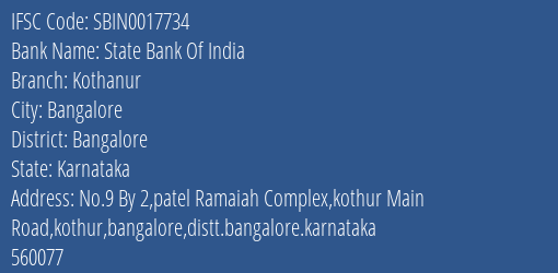 State Bank Of India Kothanur Branch Bangalore IFSC Code SBIN0017734