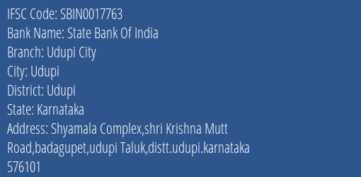 State Bank Of India Udupi City Branch Udupi IFSC Code SBIN0017763