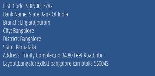 State Bank Of India Lingarajpuram Branch, Branch Code 017782 & IFSC Code Sbin0017782