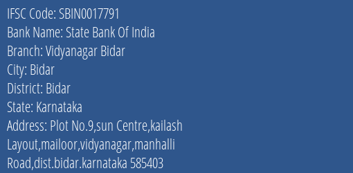 State Bank Of India Vidyanagar Bidar Branch, Branch Code 017791 & IFSC Code Sbin0017791