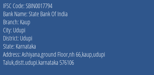 State Bank Of India Kaup Branch, Branch Code 017794 & IFSC Code Sbin0017794