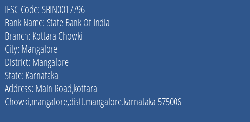 State Bank Of India Kottara Chowki Branch, Branch Code 017796 & IFSC Code Sbin0017796