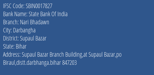 State Bank Of India Nari Bhadawn Branch Supaul Bazar IFSC Code SBIN0017827