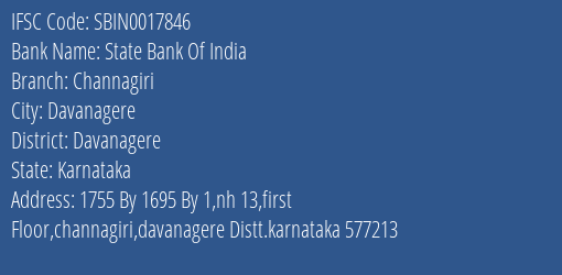 State Bank Of India Channagiri Branch Davanagere IFSC Code SBIN0017846