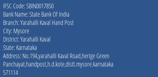 State Bank Of India Yarahalli Kaval Hand Post Branch Yarahalli Kaval IFSC Code SBIN0017850