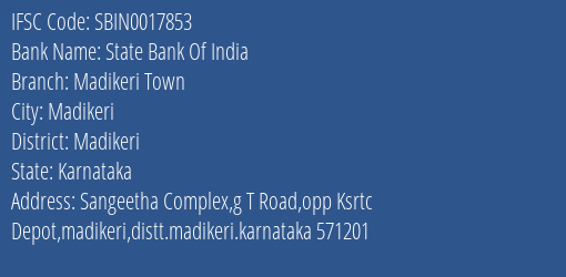 State Bank Of India Madikeri Town Branch Madikeri IFSC Code SBIN0017853