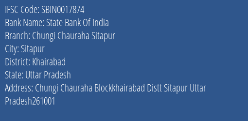 State Bank Of India Chungi Chauraha Sitapur Branch Khairabad IFSC Code SBIN0017874