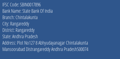 State Bank Of India Chintalakunta Branch Rangareddy IFSC Code SBIN0017896