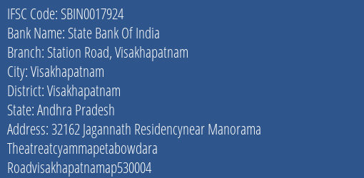 State Bank Of India Station Road Visakhapatnam Branch Visakhapatnam IFSC Code SBIN0017924