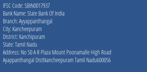 State Bank Of India Ayyappanthangal Branch Kanchipuram IFSC Code SBIN0017937