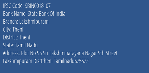 State Bank Of India Lakshmipuram Branch Theni IFSC Code SBIN0018107