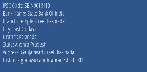 State Bank Of India Temple Street Kakinada Branch Kakinada IFSC Code SBIN0018110
