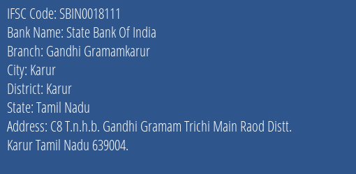 State Bank Of India Gandhi Gramamkarur Branch, Branch Code 018111 & IFSC Code Sbin0018111