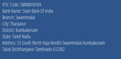 State Bank Of India Swamimalai Branch Kumbakonam IFSC Code SBIN0018169