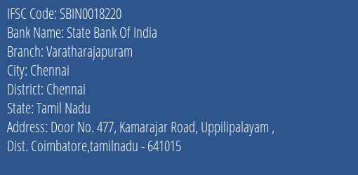 State Bank Of India Varatharajapuram Branch Chennai IFSC Code SBIN0018220
