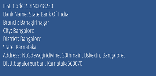 State Bank Of India Banagirinagar Branch Bangalore IFSC Code SBIN0018230