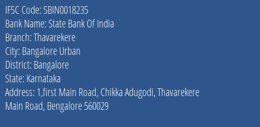 State Bank Of India Thavarekere Branch Bangalore IFSC Code SBIN0018235