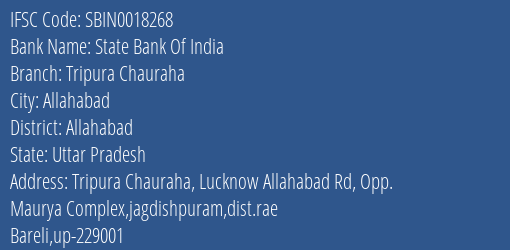 State Bank Of India Tripura Chauraha Branch Allahabad IFSC Code SBIN0018268