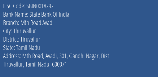 State Bank Of India Mth Road Avadi Branch Tiruvallur IFSC Code SBIN0018292
