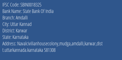 State Bank Of India Amdalli Branch Karwar IFSC Code SBIN0018325
