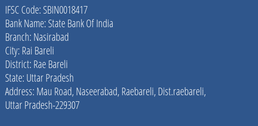 State Bank Of India Nasirabad Branch Rae Bareli IFSC Code SBIN0018417