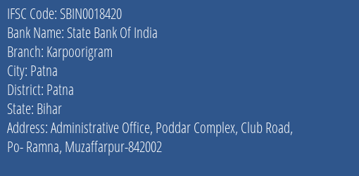 State Bank Of India Karpoorigram Branch Patna IFSC Code SBIN0018420