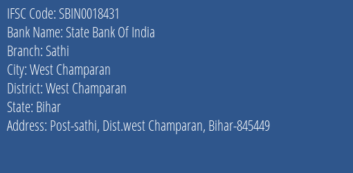 State Bank Of India Sathi Branch West Champaran IFSC Code SBIN0018431
