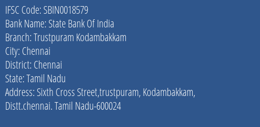 State Bank Of India Trustpuram Kodambakkam Branch Chennai IFSC Code SBIN0018579