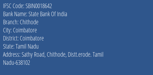 State Bank Of India Chithode Branch Coimbatore IFSC Code SBIN0018642
