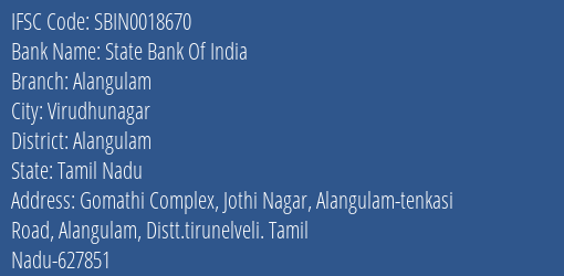 State Bank Of India Alangulam Branch Alangulam IFSC Code SBIN0018670