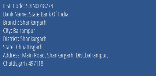 State Bank Of India Shankargarh Branch Shankargarh IFSC Code SBIN0018774