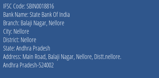 State Bank Of India Balaji Nagar Nellore Branch Nellore IFSC Code SBIN0018816