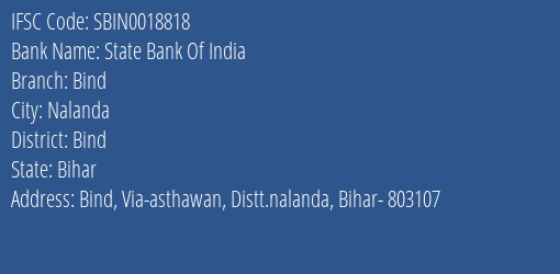 State Bank Of India Bind Branch Bind IFSC Code SBIN0018818