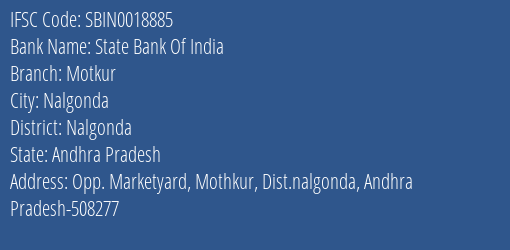State Bank Of India Motkur Branch, Branch Code 018885 & IFSC Code SBIN0018885