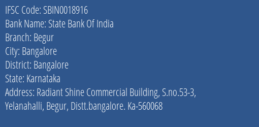 State Bank Of India Begur Branch Bangalore IFSC Code SBIN0018916