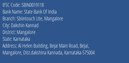 State Bank Of India Sbiintouch Lite Mangalore Branch Mangalore IFSC Code SBIN0019118