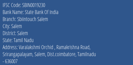 State Bank Of India Sbiintouch Salem Branch Salem IFSC Code SBIN0019230