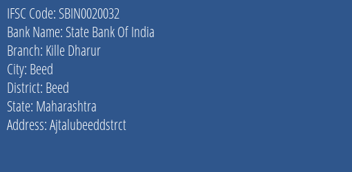 State Bank Of India Kille Dharur Branch Beed IFSC Code SBIN0020032