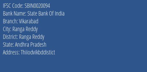 State Bank Of India Vikarabad Branch Ranga Reddy IFSC Code SBIN0020094