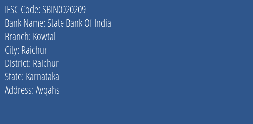 State Bank Of India Kowtal Branch Raichur IFSC Code SBIN0020209