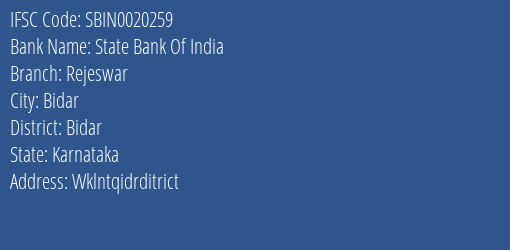 State Bank Of India Rejeswar Branch Bidar IFSC Code SBIN0020259