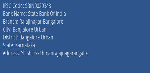 State Bank Of India Rajajinagar Bangalore Branch Bangalore Urban IFSC Code SBIN0020348