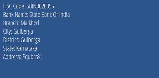 State Bank Of India Malkhed Branch, Branch Code 020355 & IFSC Code Sbin0020355