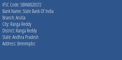 State Bank Of India Arutla Branch Ranga Reddy IFSC Code SBIN0020372