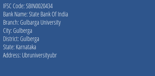State Bank Of India Gulbarga University Branch Gulberga IFSC Code SBIN0020434