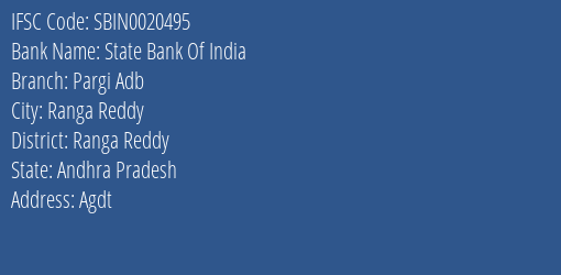 State Bank Of India Pargi Adb Branch Ranga Reddy IFSC Code SBIN0020495