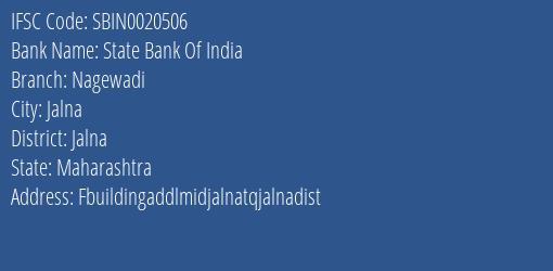 State Bank Of India Nagewadi Branch Jalna IFSC Code SBIN0020506
