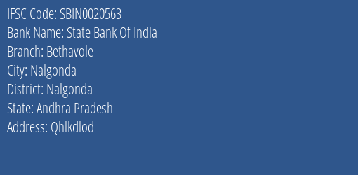 State Bank Of India Bethavole Branch Nalgonda IFSC Code SBIN0020563